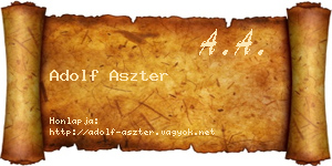 Adolf Aszter névjegykártya